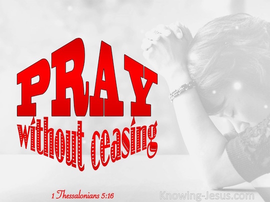 Pray Without Ceasing