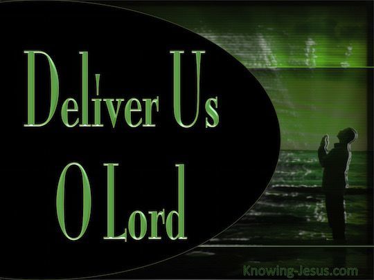 deliver matthew lord verse jesus knowing