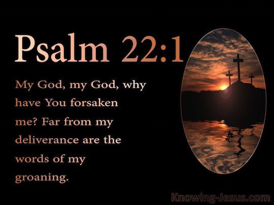 Psalm 22 1 Verse Of The Day