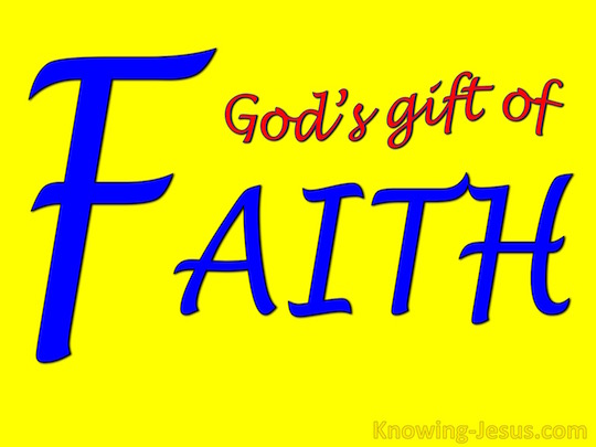 God’s Gift of Faith